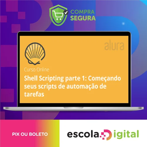 Shell Scripting Parte 1: Começando Seus Scripts de Automação de Tarefas - Rafael Silva Nercessian