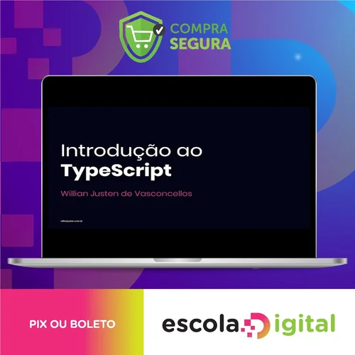 Typescript - Willian Justen