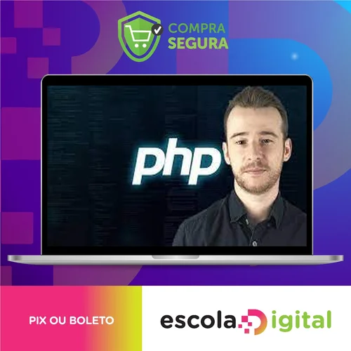 Aprenda Php do Zero com Facilidade e Faça Sites Dinâmicos - Ivan Lourenço Gomes