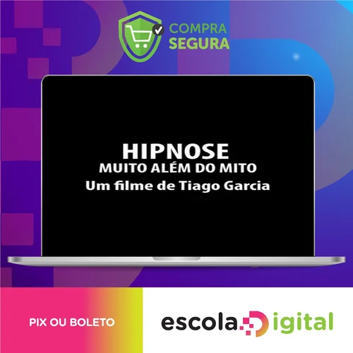 Hipnose: Muito Alem do Mito - Tiago Garcia