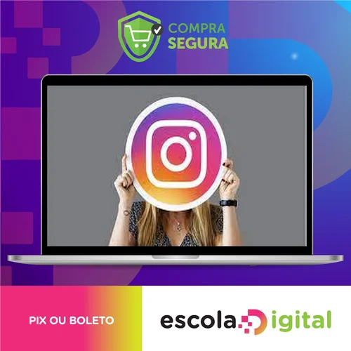 Segredos do Instagram 2.0 - Carlos Gomes