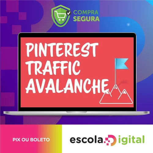 Pinterest Traffic Avalanche - Lauren McManus & Alex Nerney [INGLÊS]