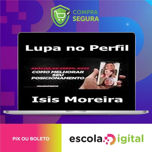 Lupa no Perfil - Isis Moreira