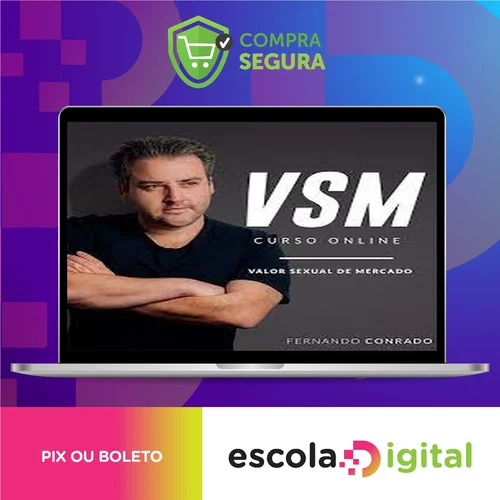 VSM - Valor Sexual de Mercado - Fernando Conrado