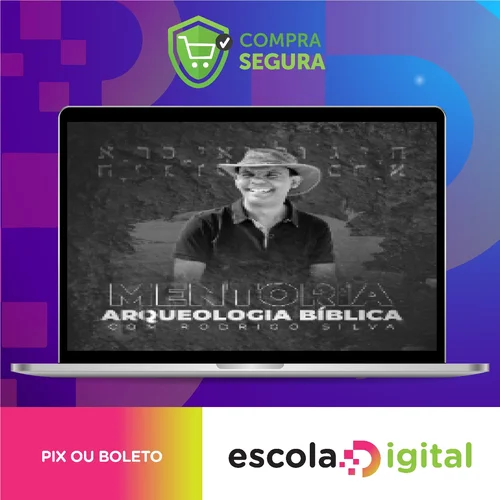 Curso de Arqueologia Bíblica - Rodrigo Silva