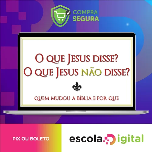 O Que Jesus Disse? O Que Jesus Não Disse? - Bart D. Ehrman