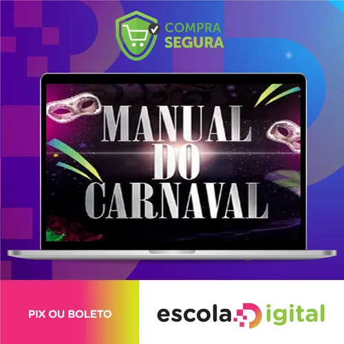 Manual do Carnaval - Alexandre Chollet