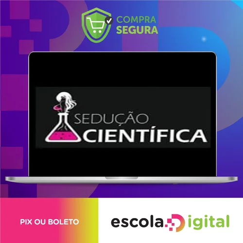 Sedução Cientifica - Elias Maman