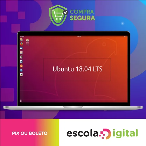 Linux Ubuntu 18.04 do Básico ao Avançado - Ednaldo Mendes de Araujo