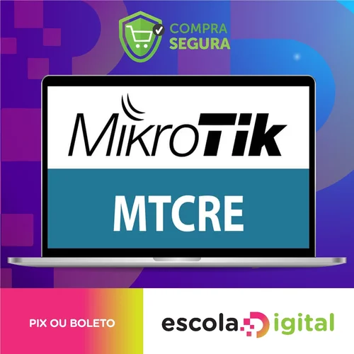 Preparatório Mikrotik MTCRE - Jordelson Santiago