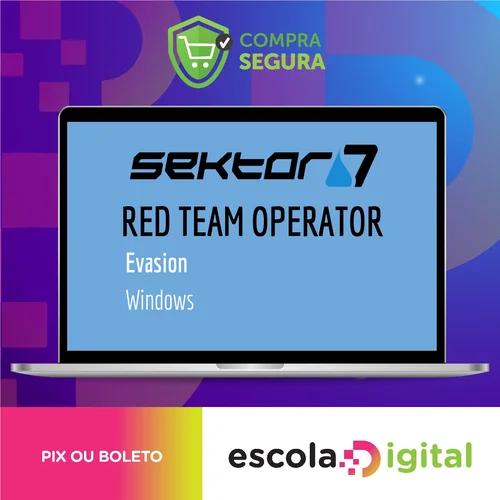 RED TEAM Operator: Windows Evasion Course - Sektor7 [INGLES]