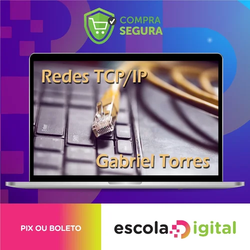 Redes TCP-IP - Gabriel Torres