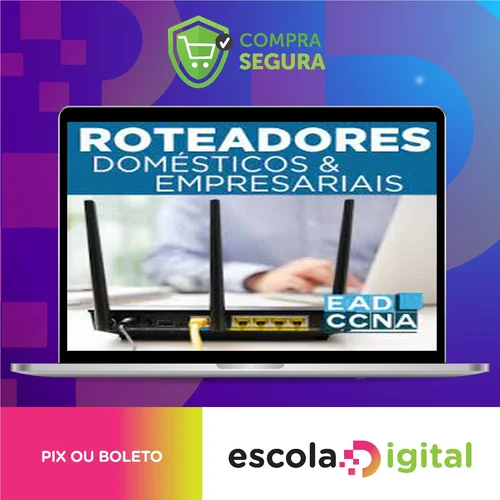 Roteadores Domésticos - EADCCNA