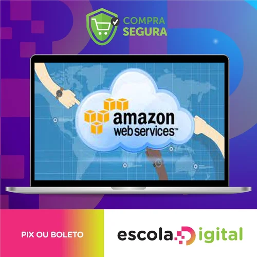 AWS para Iniciantes: Aprenda e Domine a Nuvem Amazon Cloud - Rogerio Guimaraes