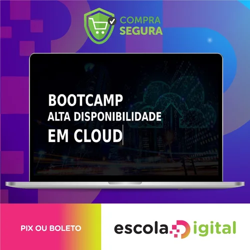 Bootcamp Alta Disponibilidade em Cloud - Leandro Porciuncula