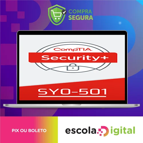 CompTIA Security+ SY0-501 - Clavis Segurança da Informação