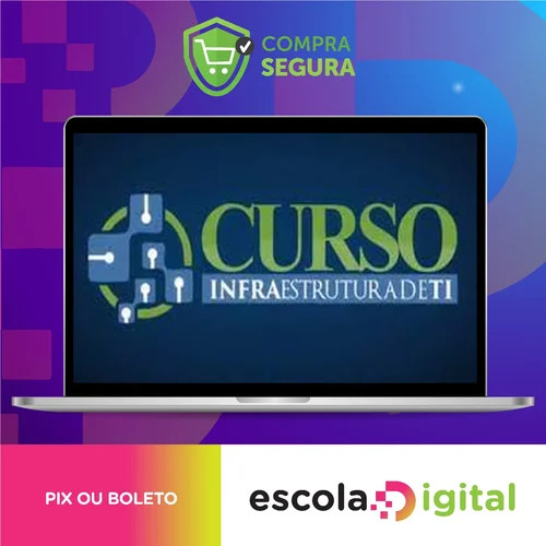 Curso Infraestrutura de TI - Leonardo Duarte