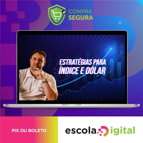 Estratégias de Day Trade Para Índice e Dólar - Palex