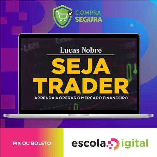 Seja Trader - Lucas Nobre