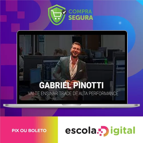 Trader de Alta Performance - Gabriel Pinotti