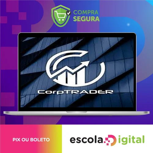 Curso de Trader Imersão Corptrader - Deivson Pimentel Dantas