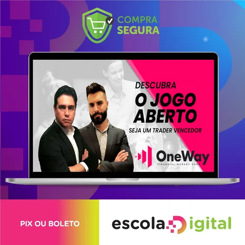 Curso o Jogo Aberto - Oneway Corp - Felipe Amorim e Bruno Masques