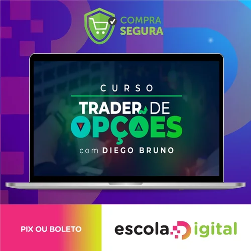 Curso Trader de Opções - Diego Bruno Invest