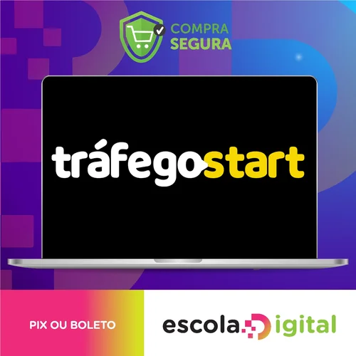 Tráfego Start - Erickson Monteiro