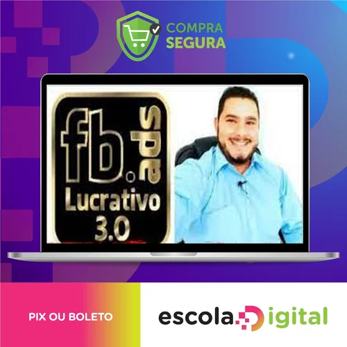 Face Ads Lucrativo 3.0 - Thiago Wendel