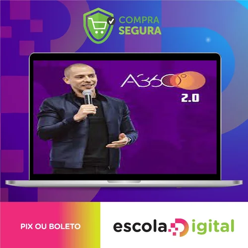 Aprovação 360 (A360) 2.0 - Gilberto Augusto