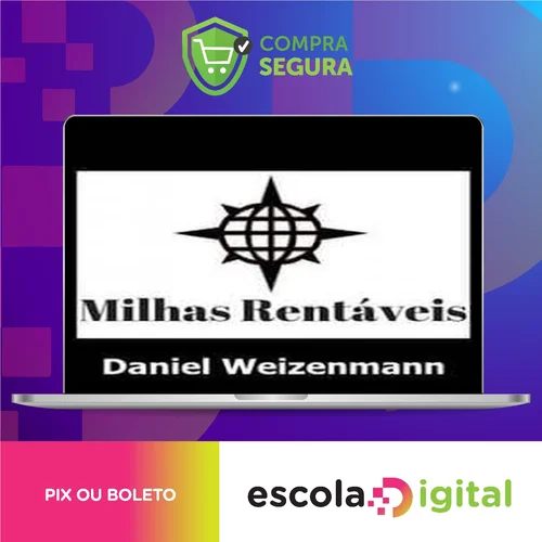 Milhas Rentáveis - Daniel Weizenmann