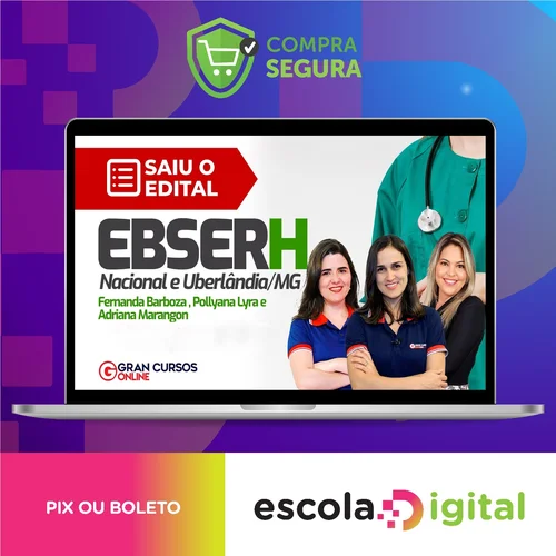 EBSERH: Nacional, Fisioterapeuta, Terapia Intensivo, Pré-edital (2023) - Gran Cursos Online