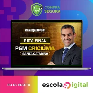 Reta Final - PGE Criciúma - Aprovação PGE
