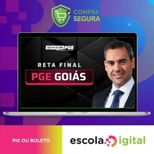 Reta Final - PGE Goias - Aprovação PGE