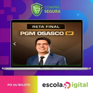 Reta Final - PGM Osasco - Aprovação PGE