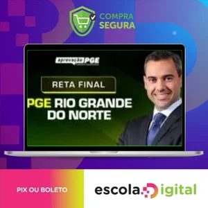 Reta Final - Procuradoria Geral do Estado do Rio Grande do Norte - Aprovação PGE