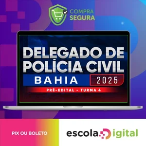 Delegado Bahia - Pré Edital - SUPREMO