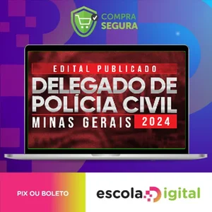 Delegado Minas Gerais - Pós Edital - SUPREMO