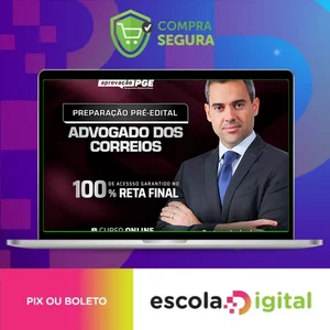 Pré Edital - Advogados CORREIOS - Aprovação PGE