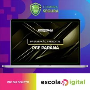 Pré Edital - PGE Paraná - Aprovação PGE