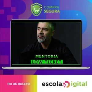 Mentoria Low Ticket - Silvio Roberto